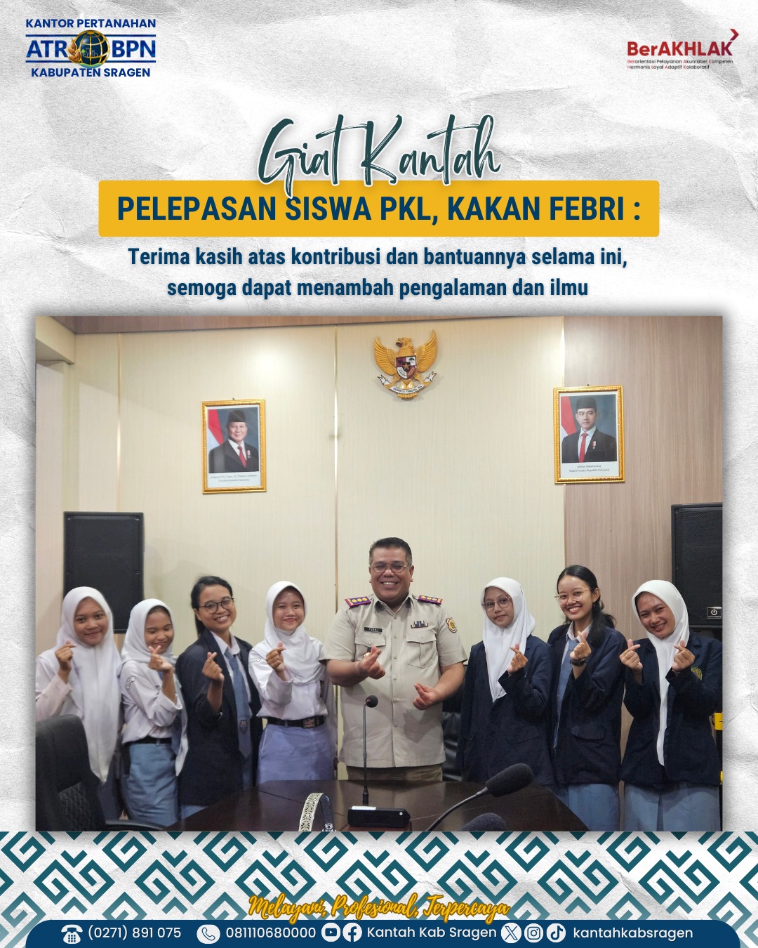 Pelepasan Siswa PKL, Kakan Febri : Terima Kasih atas Kontribusi dan Bantuannya Selama Ini, Semoga Dapat Menambah Pengalaman dan Ilmu
