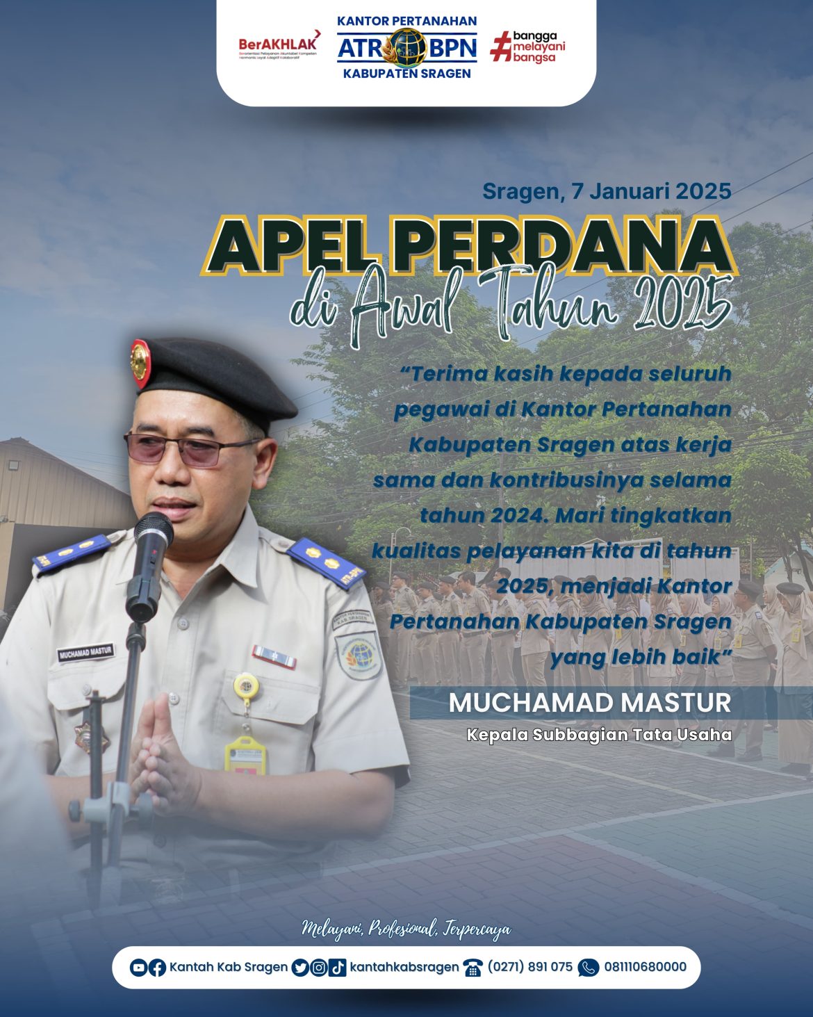 Apel Pagi di Kantor Pertanahan Kabupaten Sragen: Apresiasi dan Ajakkan untuk Meningkatkan Kualitas Pelayanan