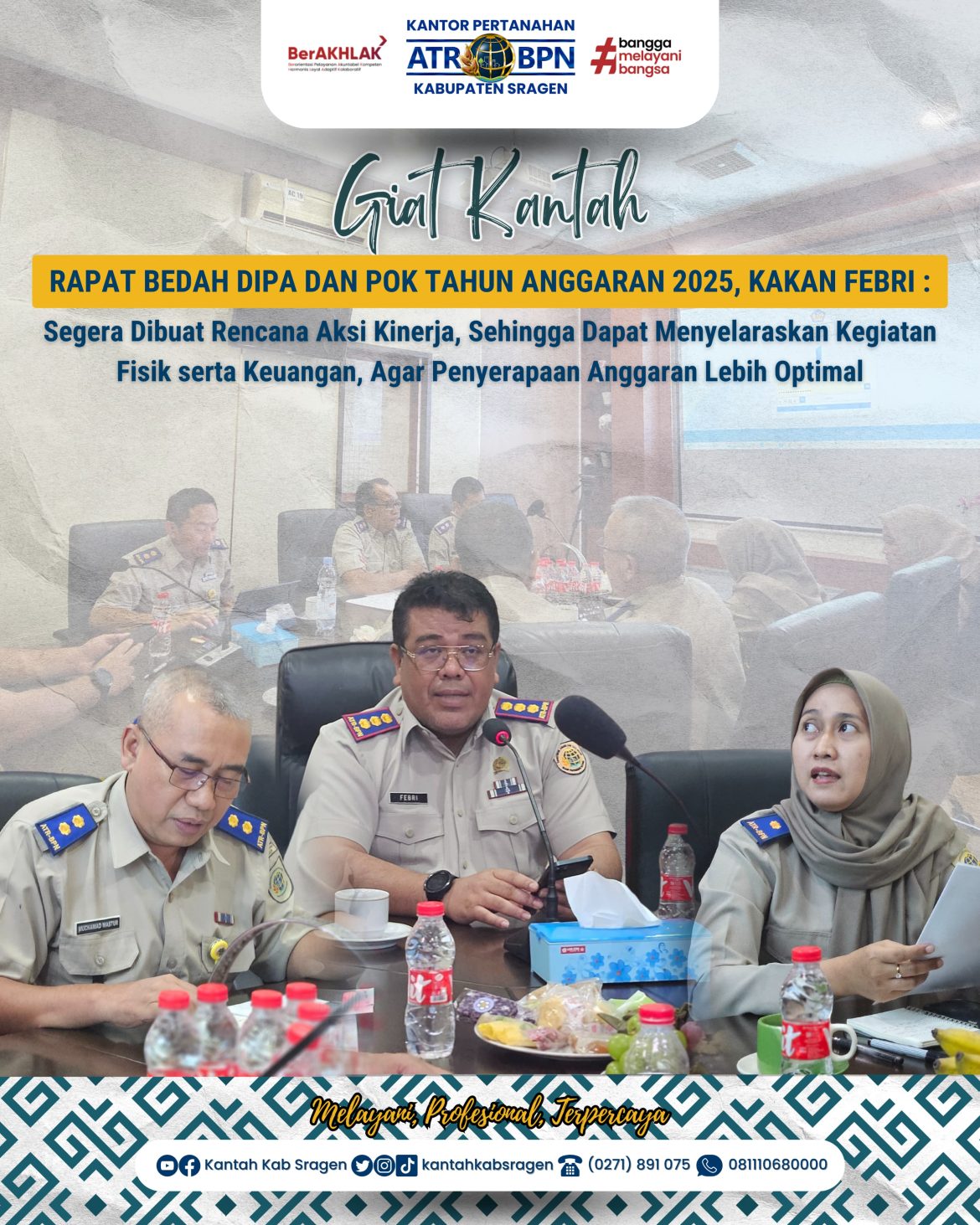 Rapat Bedah DIPA dan POK Tahun Anggaran 2025, Kakan Febri : Segera Dibuat Rencana Aksi Kinerja, Sehingga Dapat Menyelaraskan Kegiatan Fisik serta Keuangan, Agar Penyerapaan Anggaran Lebih Optimal