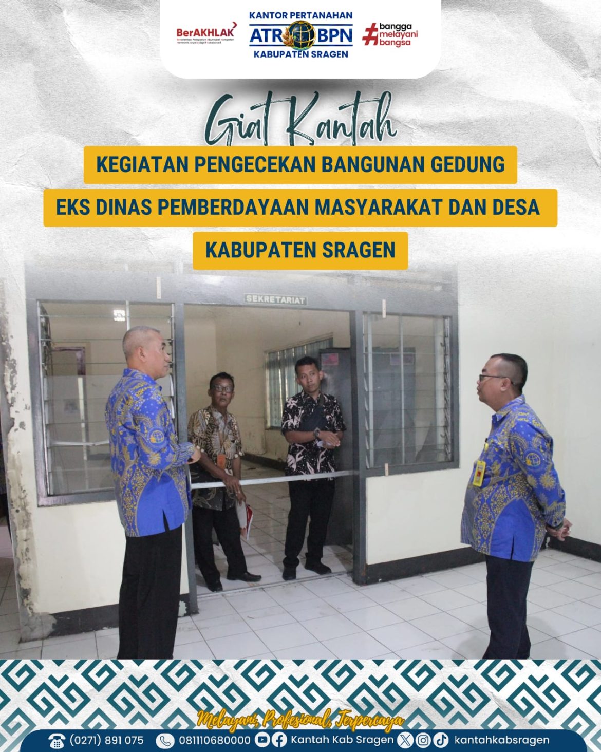Kegiatan Pengecekan Bangunan Gedung Eks Dinas Pemberdayaan Masyarakat dan Desa Kabupaten Sragen