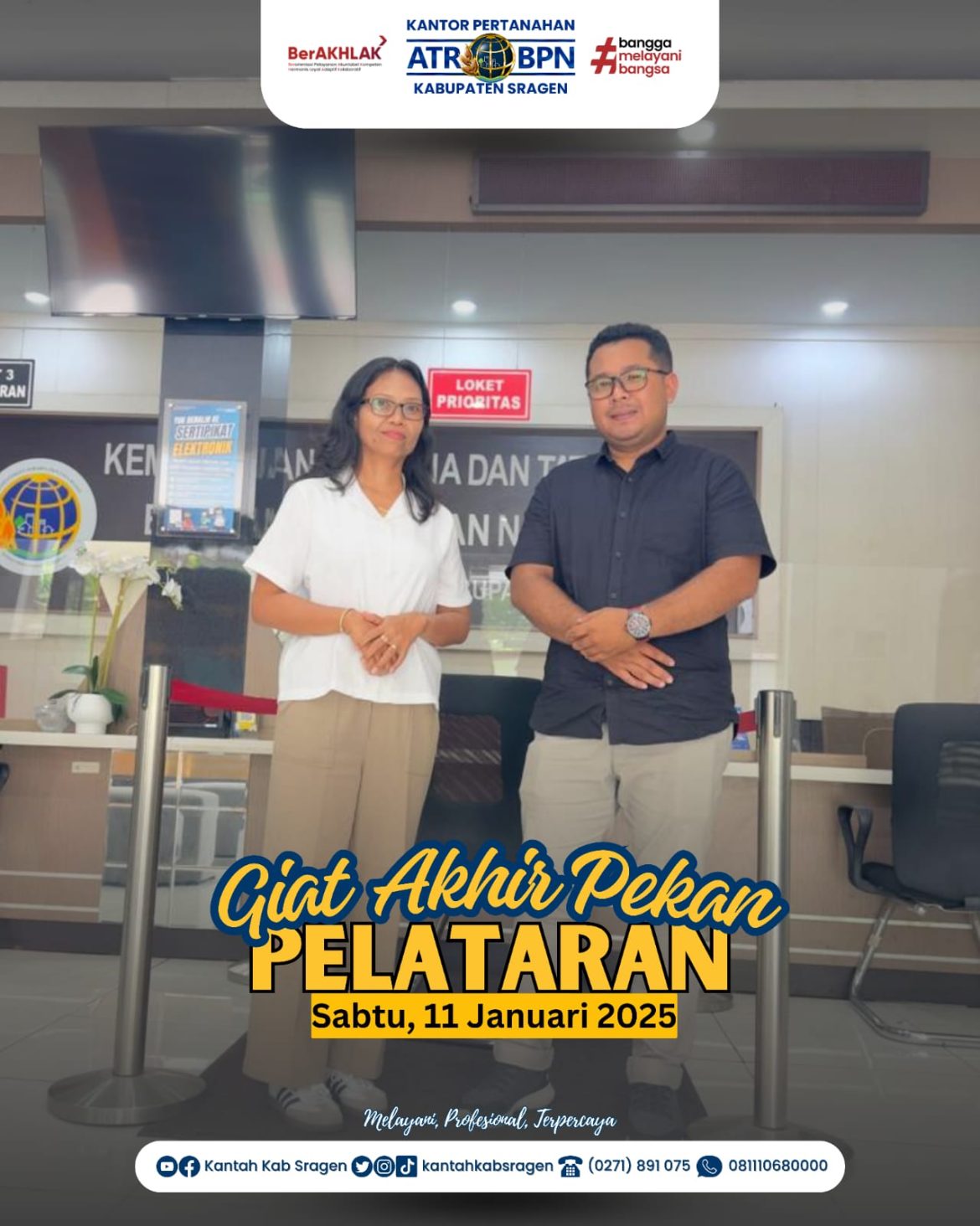 Pelayanan Pertanahan Akhir Pekan (PELATARAN) Kantor Pertanahan Kabupaten Sragen
