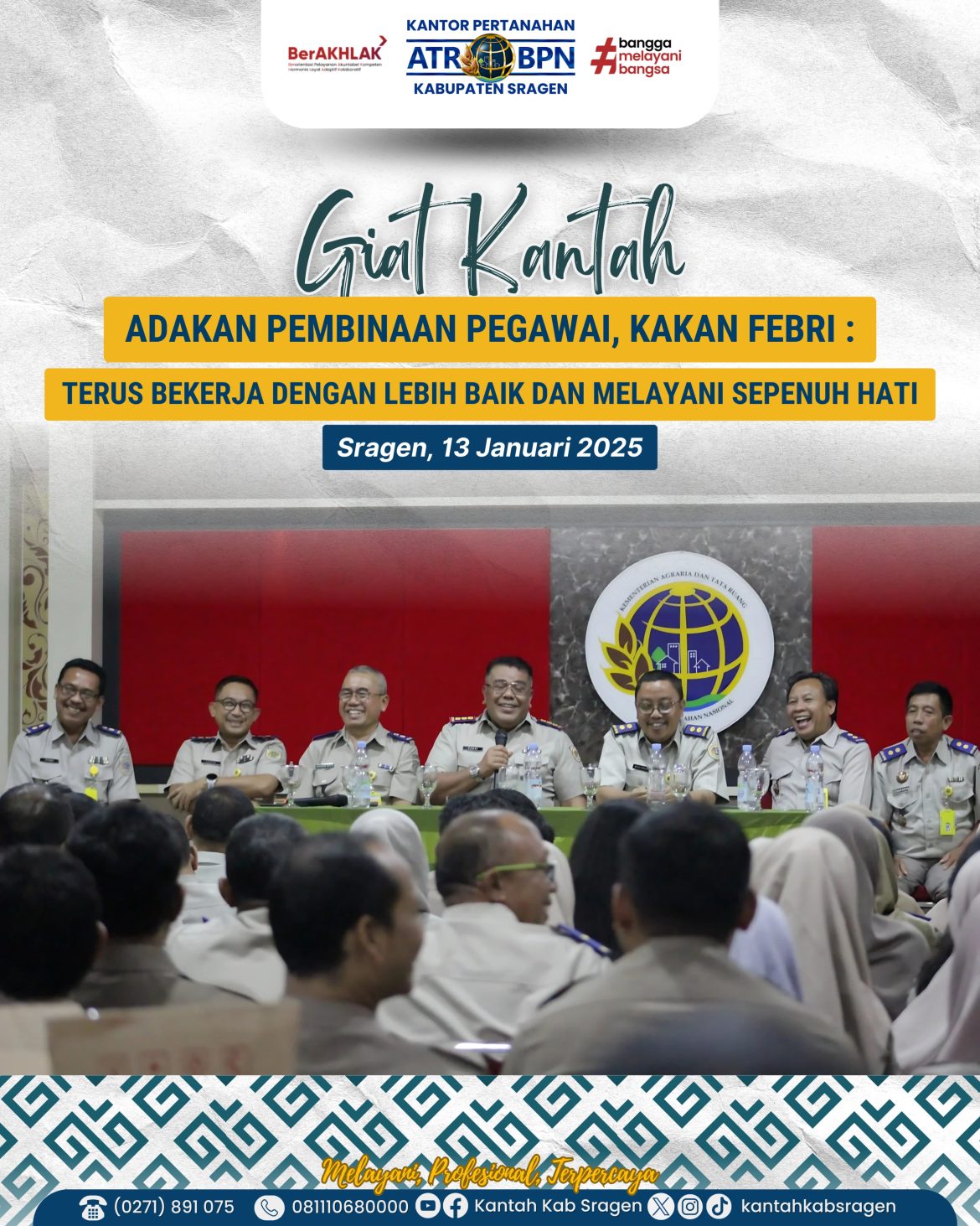 Kantor Pertanahan Kabupaten Sragen Adakan Pembinaan Pegawai Menyambut Mutasi 2025