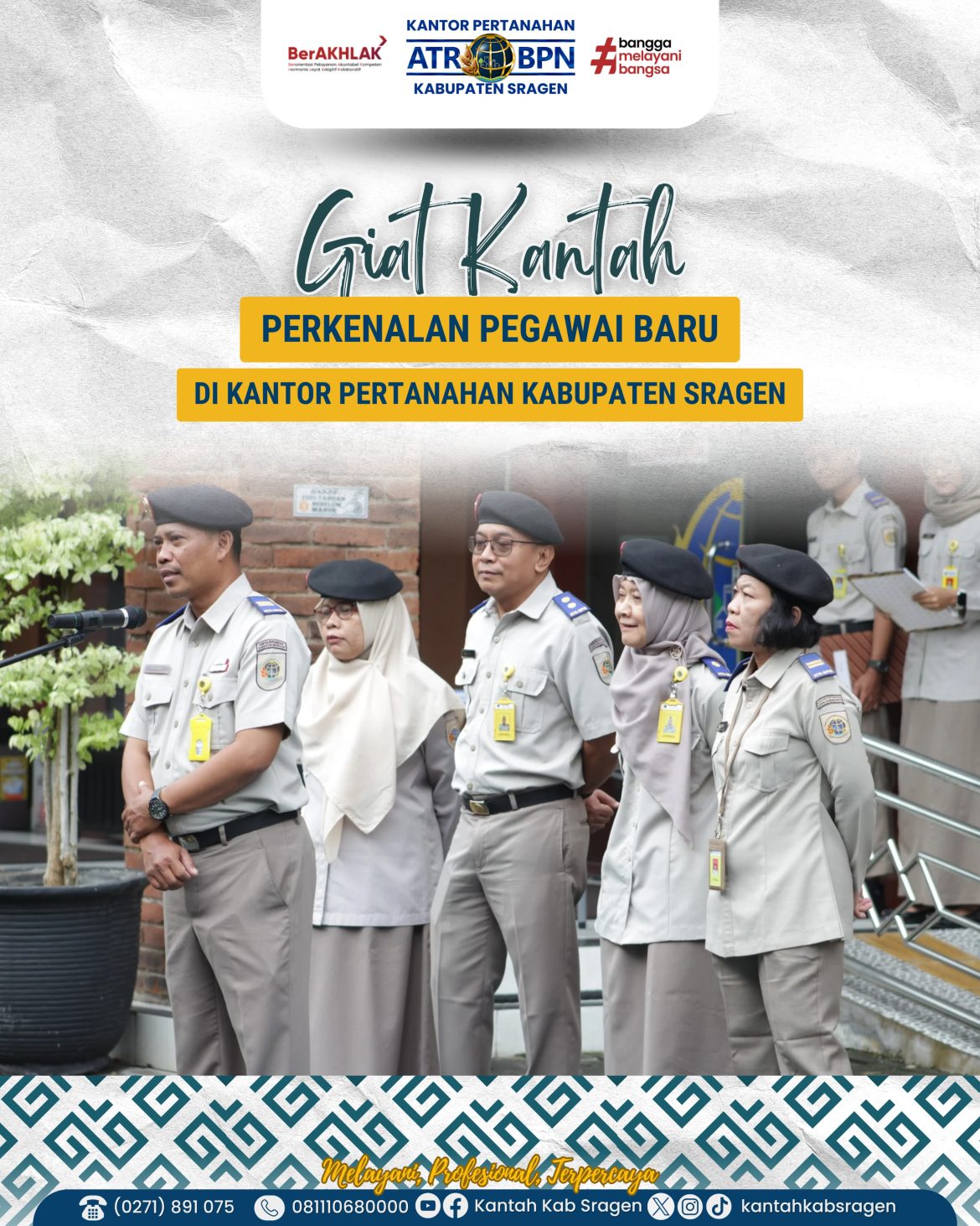 Perkenalan Pegawai Baru di Kantor Pertanahan Kabupaten Sragen