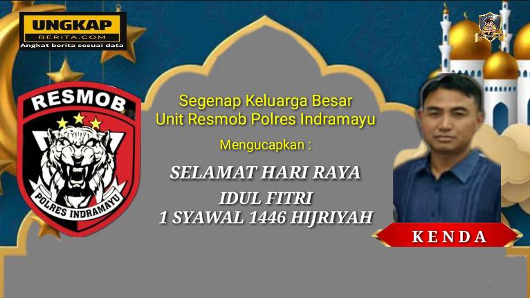 Unit Resmob Polres Indramayu Ucapkan Selamat Hari Raya Idul Fitri 1 Syawal 1446 Hijriyah