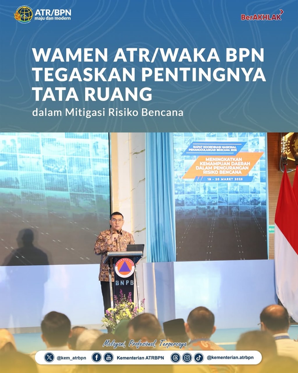 Wamen ATR/WAKA BPN Tegaskan Pentingnya Tata Ruang dalam Mitigasi Risiko Bencana