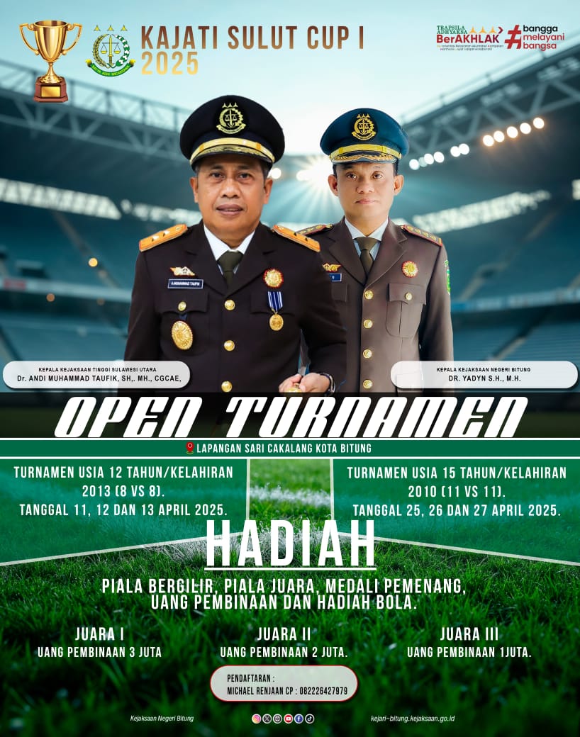 Kejaksaan Negeri Bitung Gelar, Open Turnamen Sepak Bola Cup I. Kajati / Sulawesi Utara Sulut, 2025.