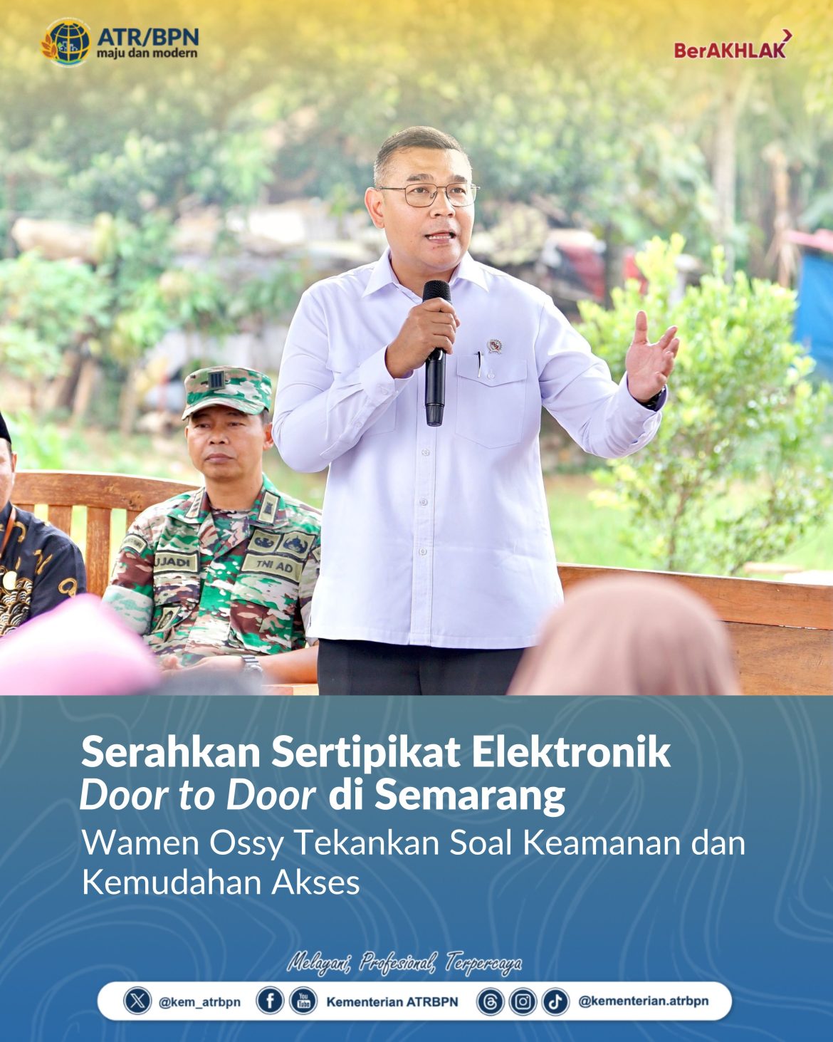 Serahkan Sertipikat Elektronik _Door to Door_ di Semarang, Wamen Ossy Tekankan Soal Keamanan dan Kemudahan Akses