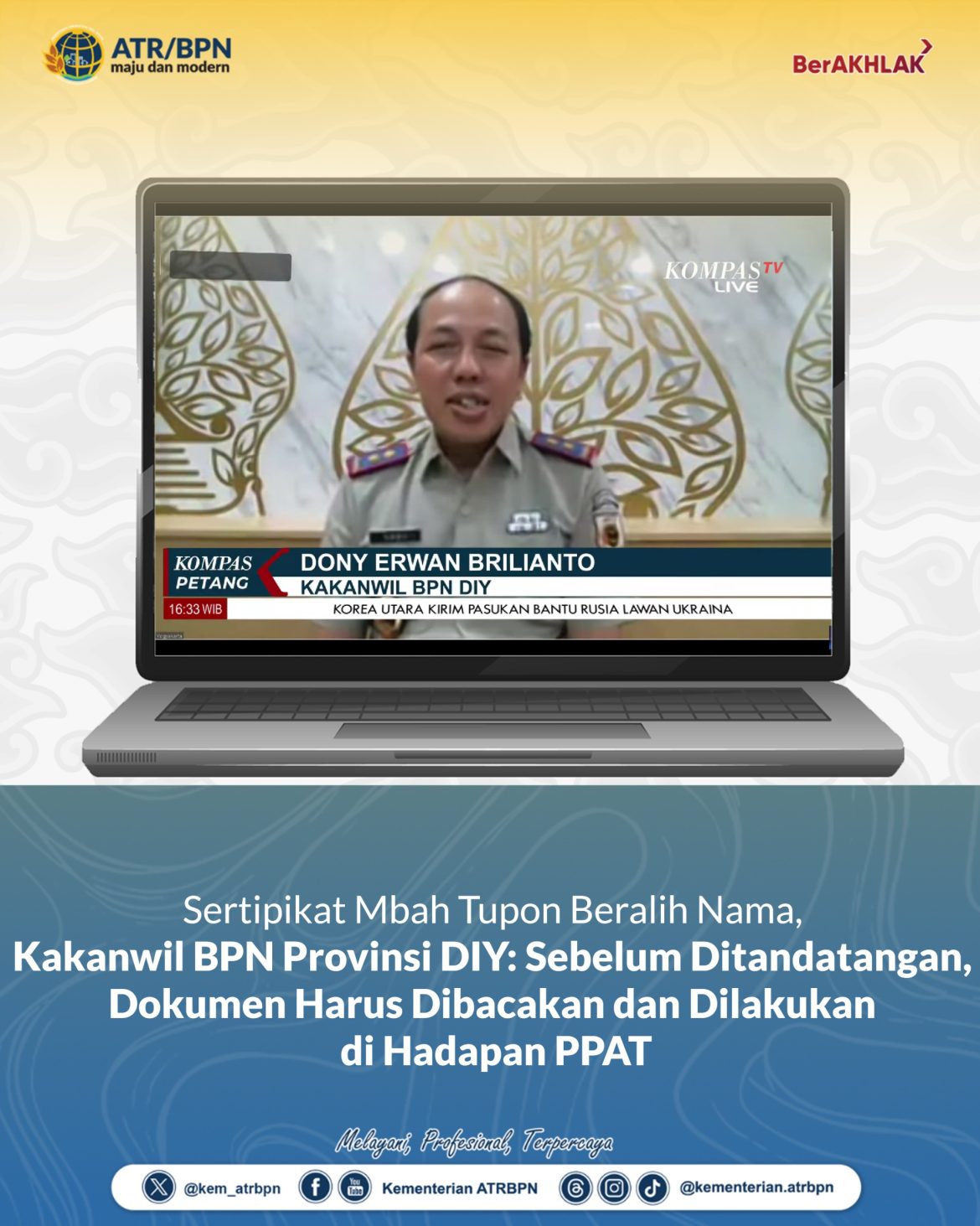 Sertipikat Mbah Tupon Beralih Nama, Kakanwil BPN Provinsi DIY: Sebelum Ditandatangan, Dokumen Harus Dibacakan dan Dilakukan di Hadapan PPAT