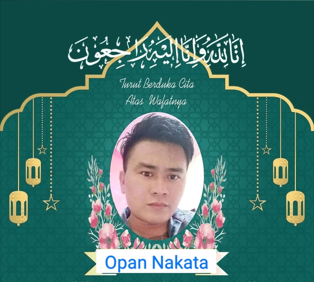 Keluarga Besar Media Ungkap Berita Mengucapkan Bela Sungkawa Atas Meninggalnya Opan Nakata(Noval Paparang) Korban Penikaman Di Aertembaga