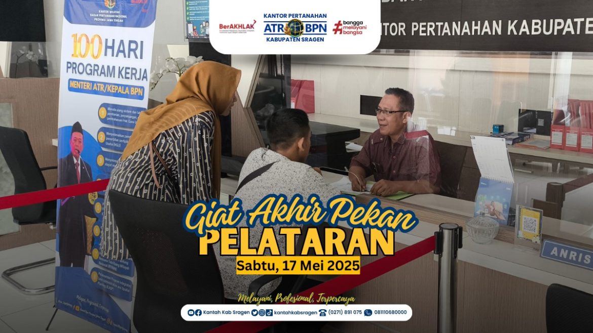 Layanan PELATARAN di Kantor Pertanahan Sragen, Wujud Komitmen Pelayanan kepada Masyarakat
