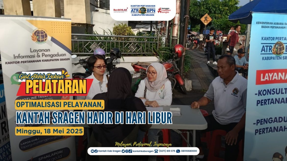 Inovasi Layanan, Kantor Pertanahan Sragen Hadirkan Gerai PELATARAN di CFD Alun-Alun