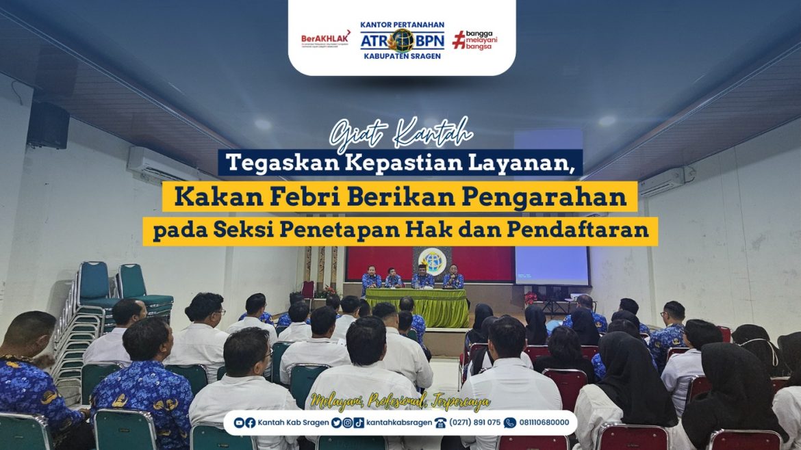 Tegaskan Kepastian Layanan, Kakan Febri Berikan Pengaraha
