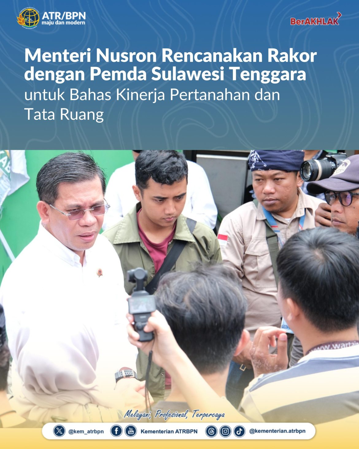 Menteri Nusron Rencanakan Rakor dengan Pemda Sulawesi Tenggara untuk Bahas Kinerja Pertanahan dan Tata Ruang