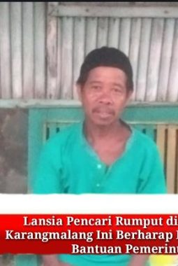 Lansia Pencari Rumput di Kelurahan Karangmalang Ini Berharap Bisa Mendapatkan Bantuan Pemerintah